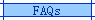 FAQs